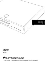 Cambridge Audio azur 651C Mode D'emploi