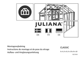 Juliana CLASSIC 6x10 Instructions De Montage