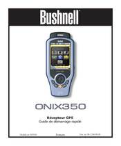Bushnell ONIX350 Guide De Démarrage Rapide
