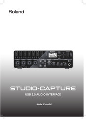 Roland STUDIO-CAPTURE Mode D'emploi