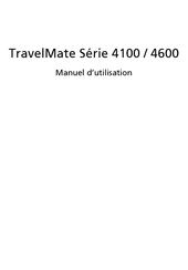 Acer TravelMate 4100 Série Manuel D'utilisation