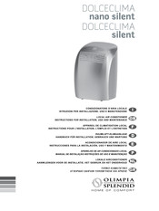 Olimpia splendid DOLCECLIMA nano silent Instructions Pour L'installation, L'emploi Et L'entretien