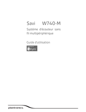 Plantronics Savi W740-M Guide D'utilisation