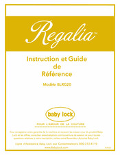 Baby Lock Regalia BLRG20 Instruction Et Guide De Référence