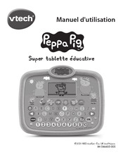 VTech Peppa Pig Super tablette éducative Manuel D'utilisation