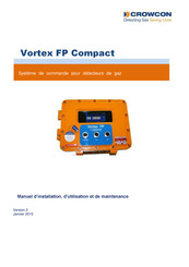 Crowcon Vortex Fp Compact Manuel D'installation, D'utilisation Et De Maintenance