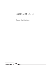 Plantronics BackBeat GO 3 Guide D'utilisation