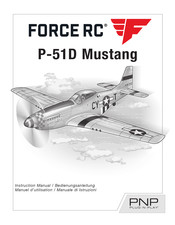 Horizon Hobby Force RC P-51D Mustang Manuel D'utilisation
