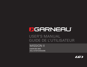 Garneau MISSION II Guide De L'utilisateur