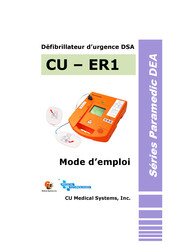 CU Medical Systems Paramedic DEA Série Manuel D'utilisation
