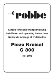 ROBBE Piezo Kreisel G 300 Notice De Montage Et D'utilisation