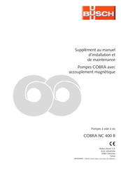 BUSCH COBRA NC 400 B Supplément Au Manuel D'installation Et De Maintenance