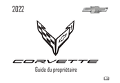 Chevrolet CORVETTE 2022 Guide Du Propriétaire