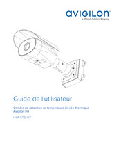Avigilon H4A-ETD-KIT Guide De L'utilisateur