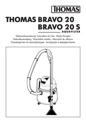 Thomas BRAVO 20 S Mode D'emploi