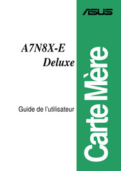 Asus A7N8X-E Deluxe Guide De L'utilisateur