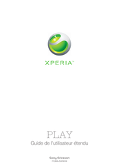 Sony Ericsson XPERIA PLAY Guide De L'utilisateur Etendu