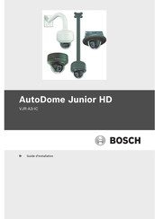 Bosch AutoDome Junior HD Guide D'installation
