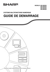 Sharp MX-M452N Guide De Démarrage