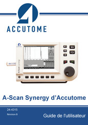 Accutome A-Scan Synergy Guide De L'utilisateur