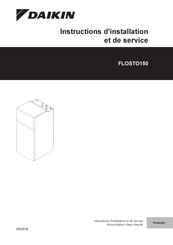 Daikin FLOSTO150 Instructions D'installation Et De Service