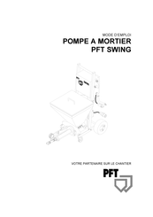 PFT SWING Mode D'emploi