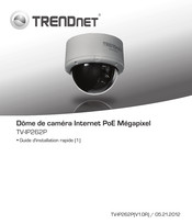 TRENDnet TV-IP262P Guide D'installation Rapide