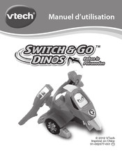 VTech SWITCH & GO DINOS Manuel D'utilisation