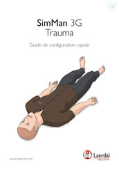 Laerdal SimMan 3G Trauma Guide De Configuration Rapide