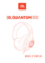 Harman JBL QUANTUM300 Mode D'emploi