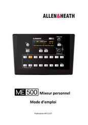 ALLEN & HEATH ME-500 Mode D'emploi