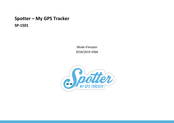 Spotter My GPS Tracker Mode D'emploi