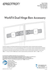 Ergotron WorkFit Dual Hinge Bow Accessory Manuel De L'utilisateur