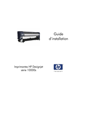 HP Designjet 10000s Série Guide D'installation