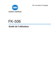 Konica Minolta FK-506 Guide De L'utilisateur