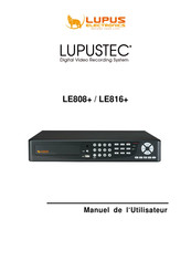 Lupus Electronics LUPUSTEC LE808+ Manuel De L'utilisateur