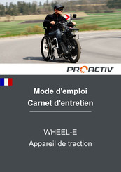 ProActiv WHEEL-E Mode D'emploi