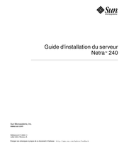 Sun Netra 240 Guide D'installation