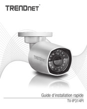 Trendnet TV-IP314PI Guide D'installation Rapide