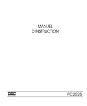 DSC PC2525 Manuel D'instruction