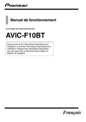 Pioneer AVIC-F10BT Manuel De Fonctionnement