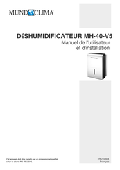 mundoclima MH-40-V5 Série Manuel De L'utilisateur Et D'installation