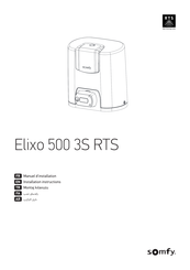 SOMFY ELIXO 500 3S RTS Manuel D'installation