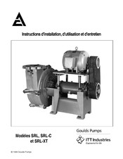 ITT Industries Goulds Pumps SRL-C Série Instructions D'installation, D'utilisation Et D'entretien