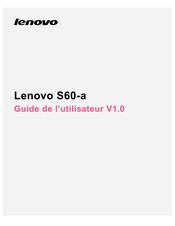 Lenovo S60-a Guide De L'utilisateur