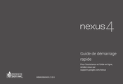 LG Nexus 4 Guide De Démarrage Rapide