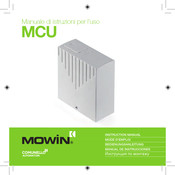 Comunello Automation MOWIN MCU Mode D'emploi