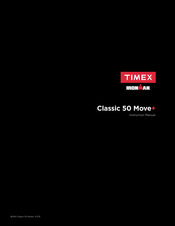 Timex Ironman Classic 50 Move+ Manuel D'instructions