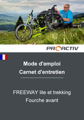 ProActiv FREEWAY Mode D'emploi