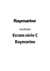 Raymarine C120 Manuel Utilisateur